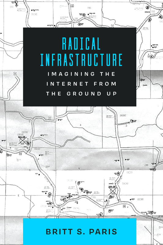 Radical Infrastructure