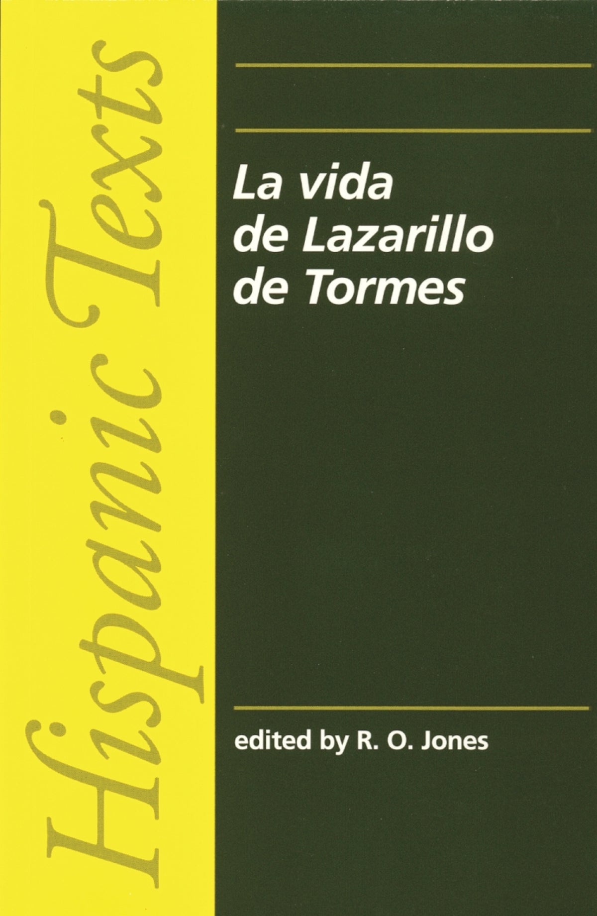 La Vida de Lazarillo de Tormes