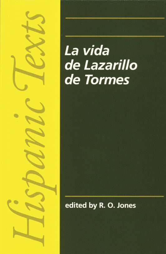 La Vida de Lazarillo de Tormes