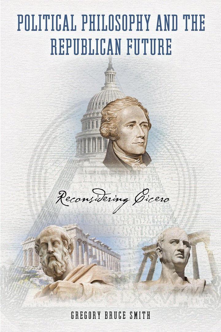 Cover image for Political Philosophy and the Republican Future ISBN 9780268103897