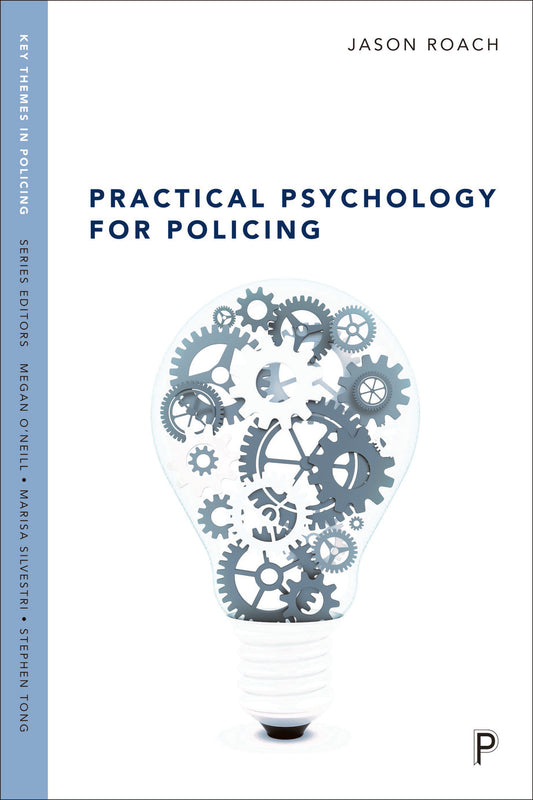 Practical Psychology for Policing