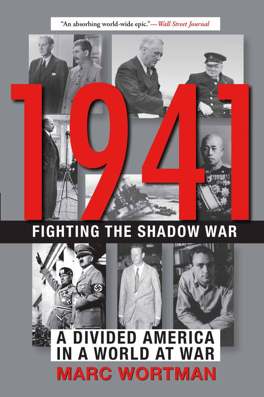 1941: Fighting the Shadow War