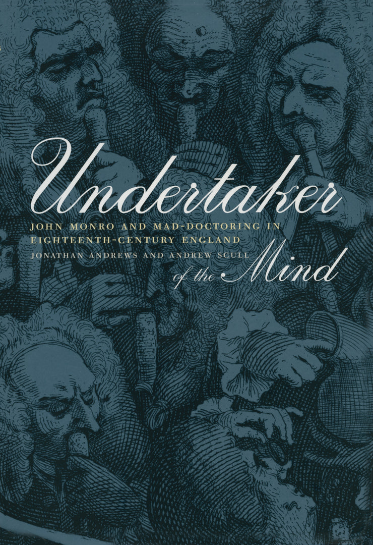 Cover image for Undertaker of the Mind ISBN 9780520231511
