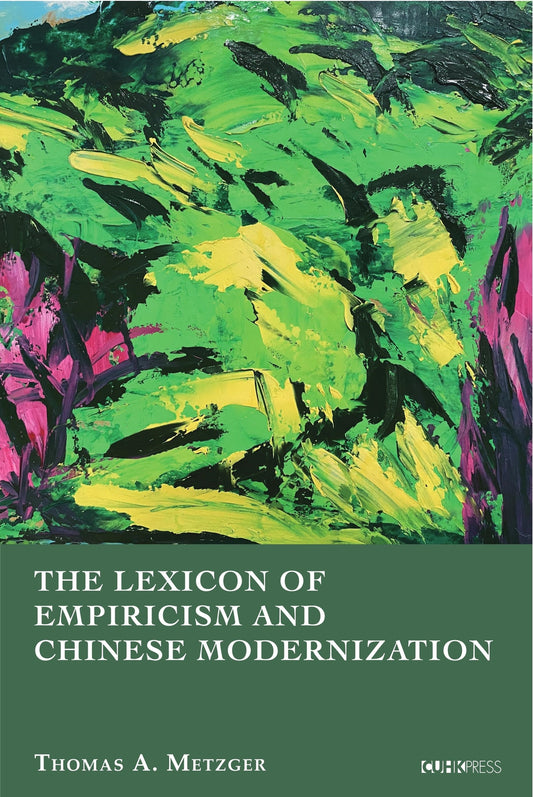 The Lexicon of Empiricism and Chinese Modernization