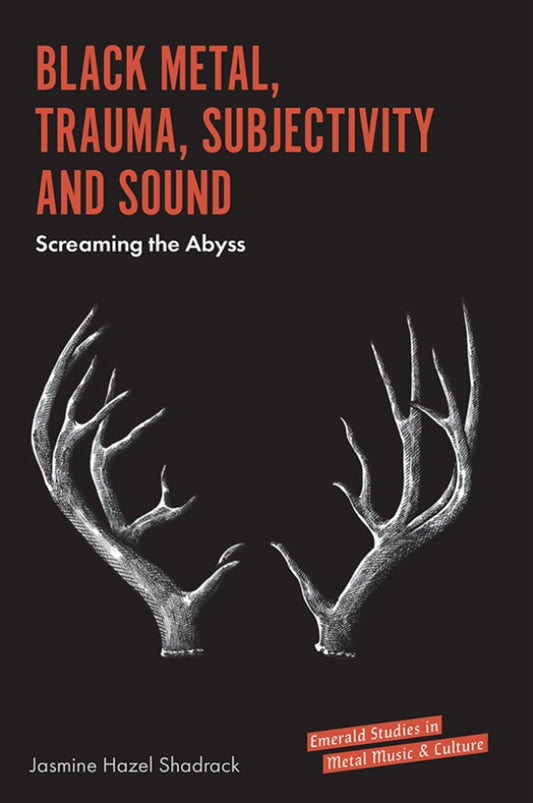 Black Metal, Trauma, Subjectivity and Sound
