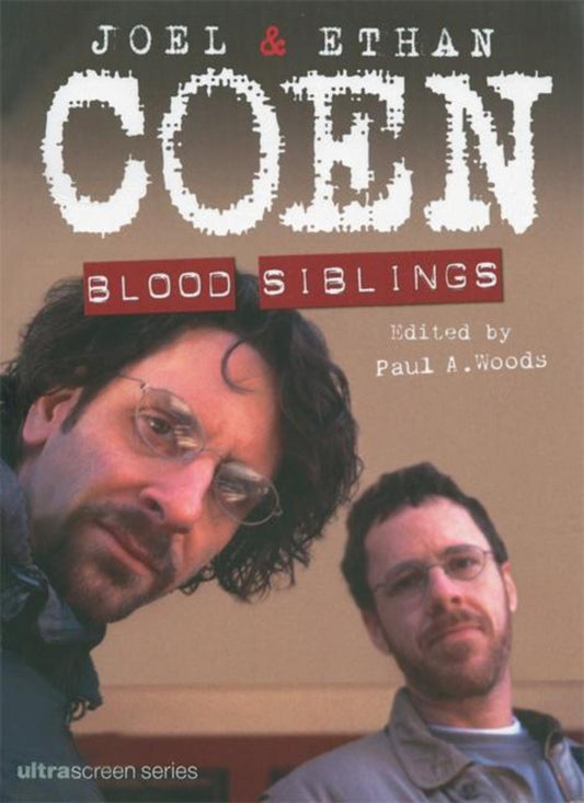 Joel and Ethan Coen
