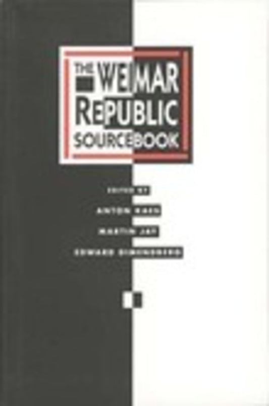 The Weimar Republic Sourcebook