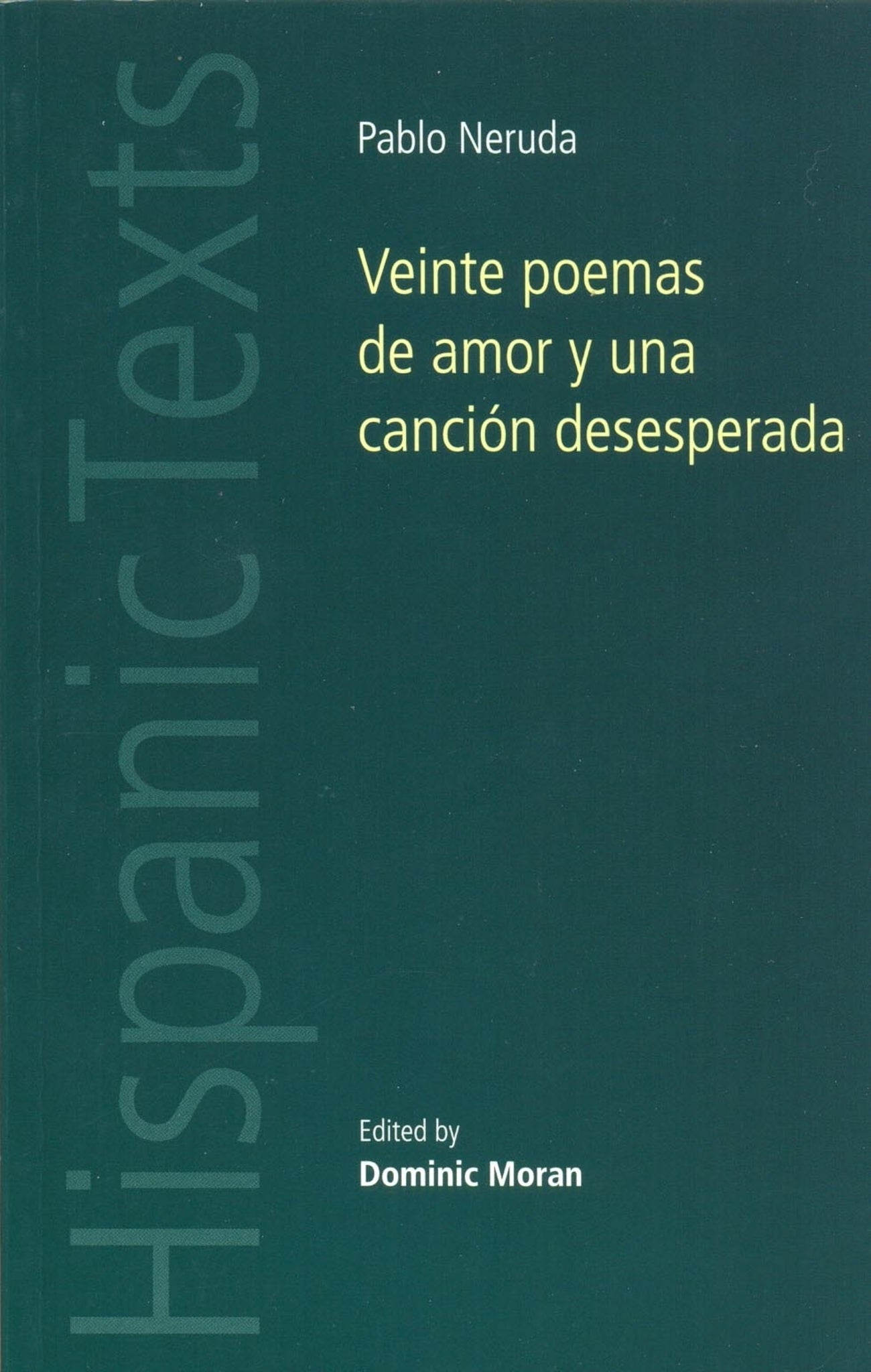 Veinte poemas de amor y una canción desesperada
