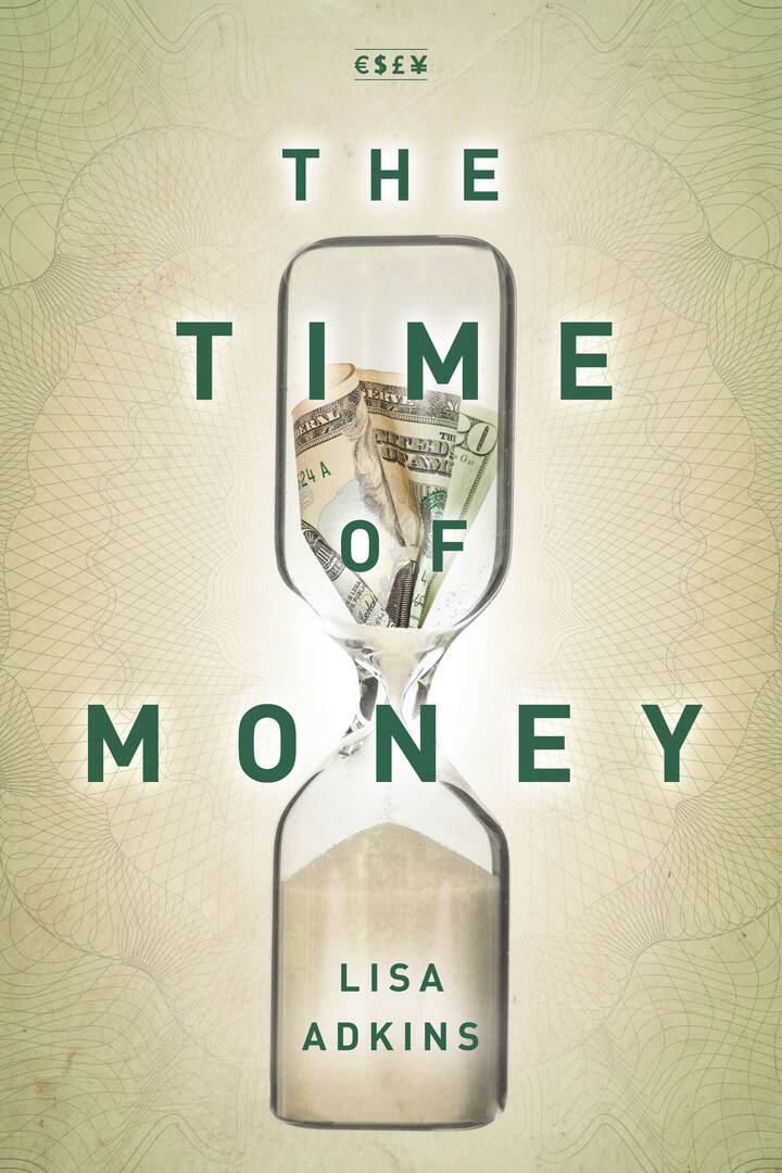 Cover image for The Time of Money ISBN 9781503607101
