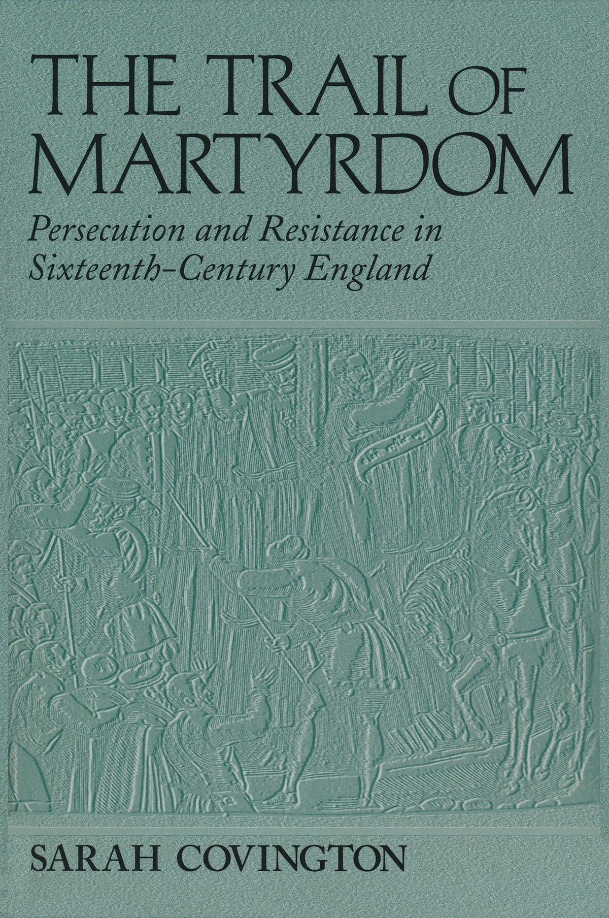 The Trail of Martyrdom