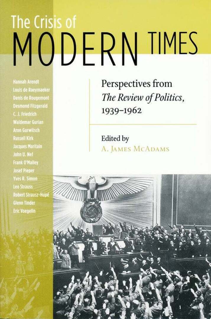 Cover image for The Crisis of Modern Times ISBN 9780268035068