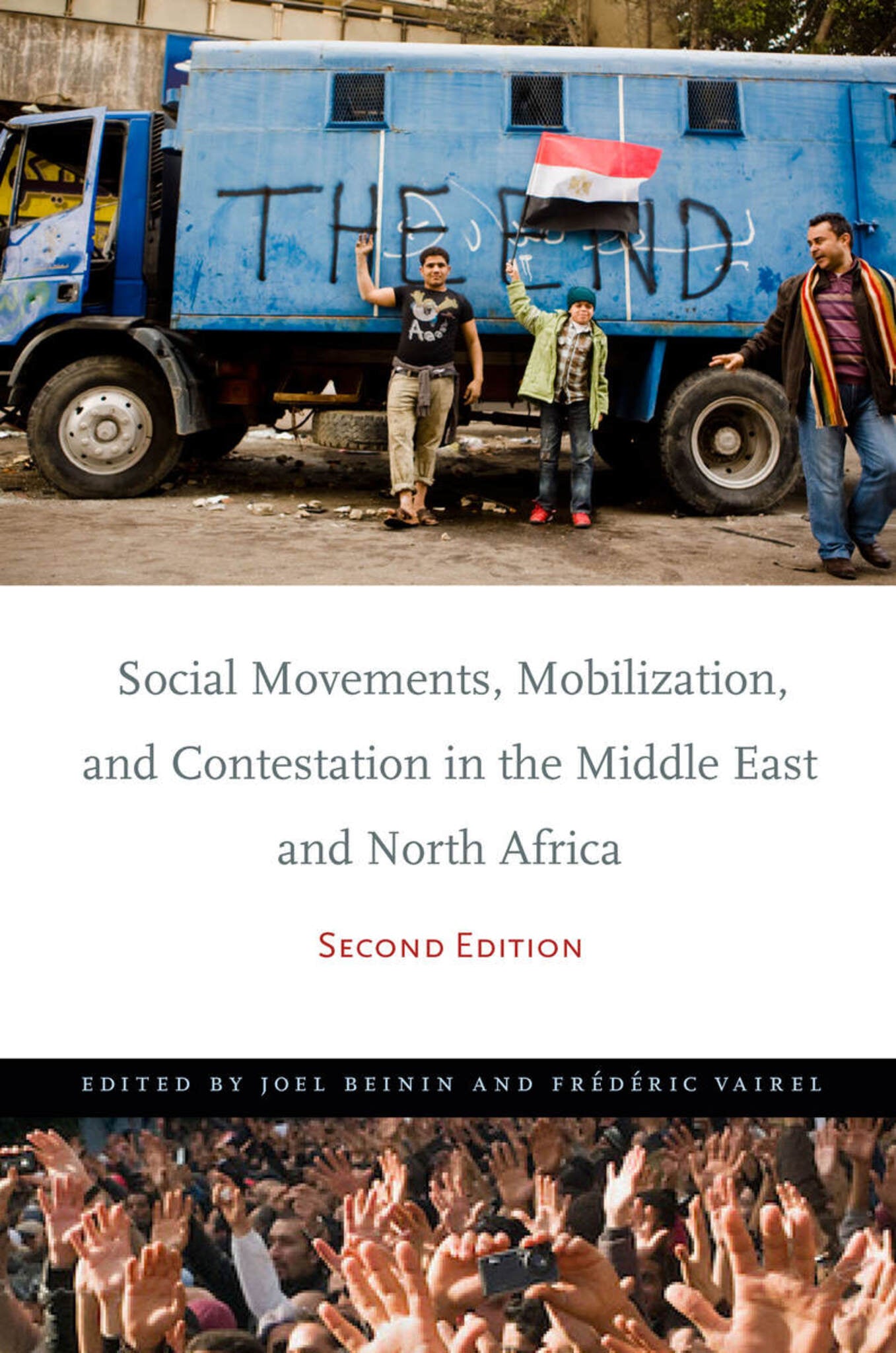 Social Movements, Mobilization, and Contestation in the Middle East and North Africa