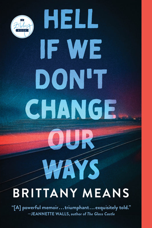 Hell If We Don't Change Our Ways