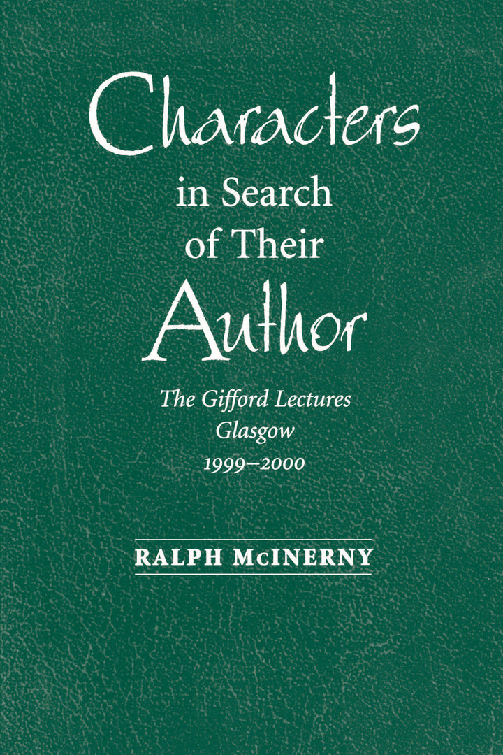 Cover image for Characters in Search of Their Author ISBN 9780268022785