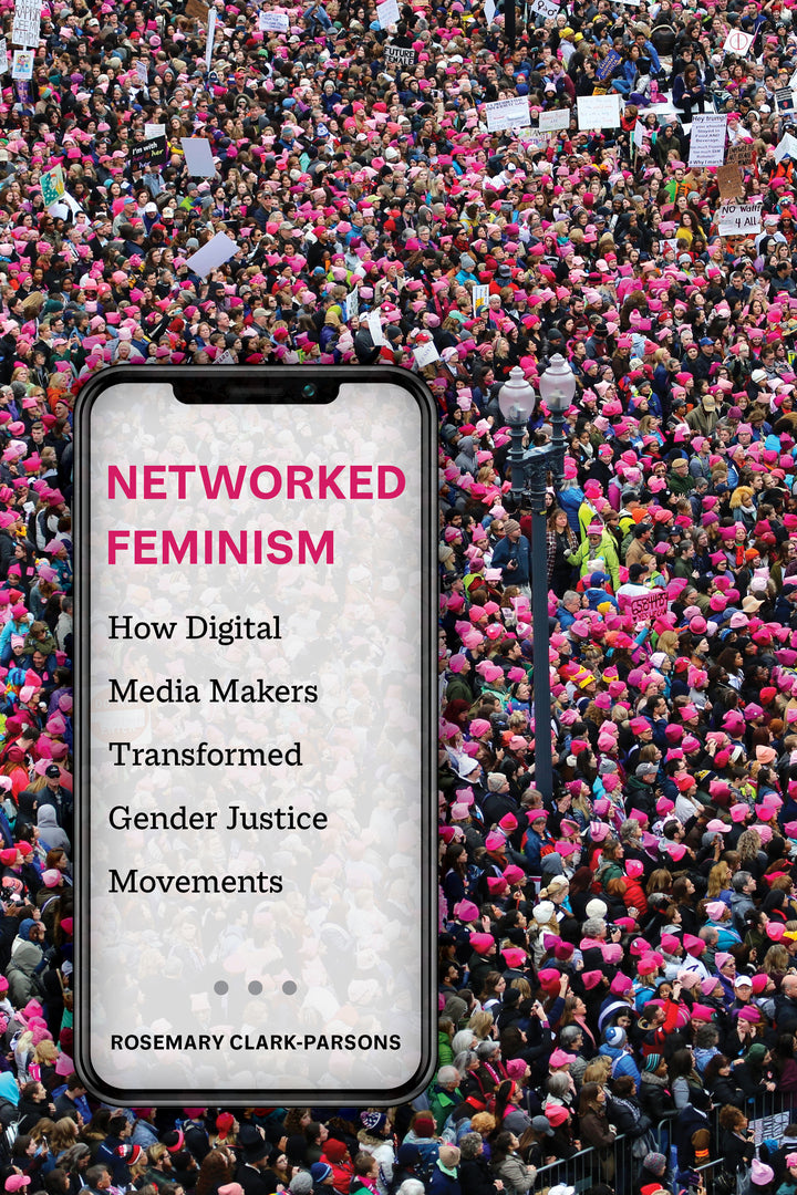 Cover image for Networked Feminism ISBN 9780520383845