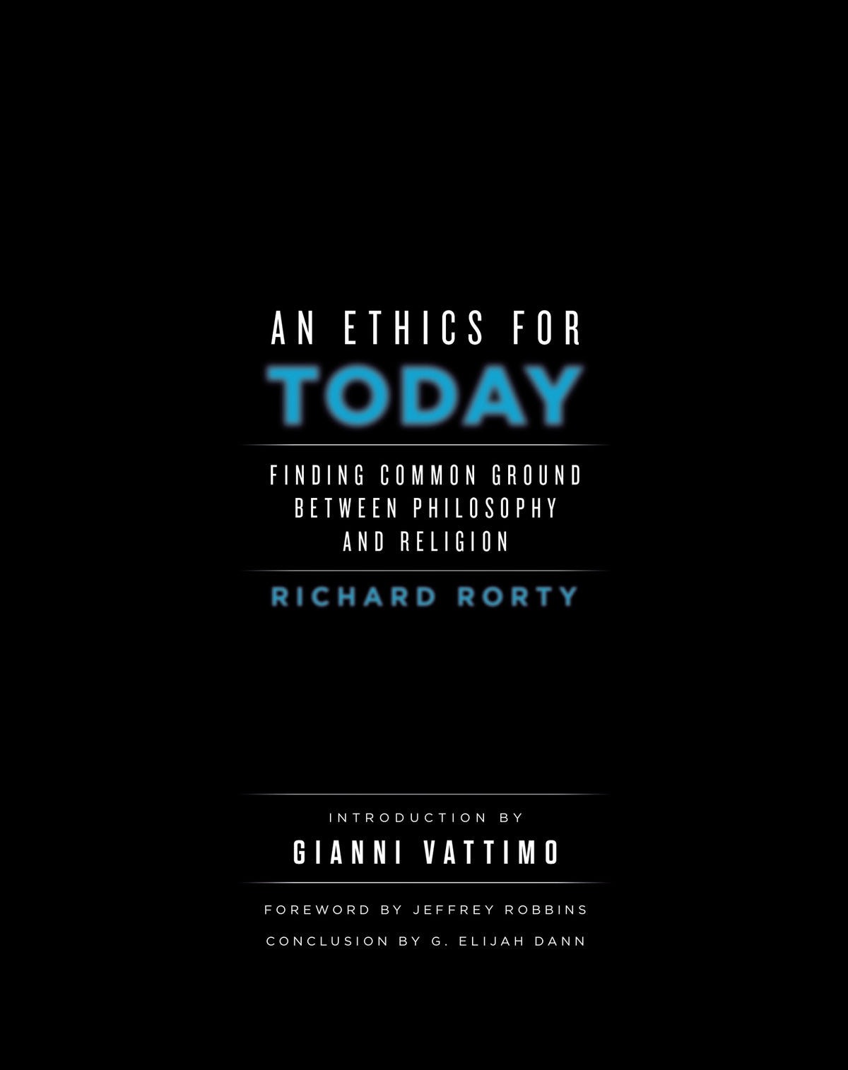 An Ethics for Today