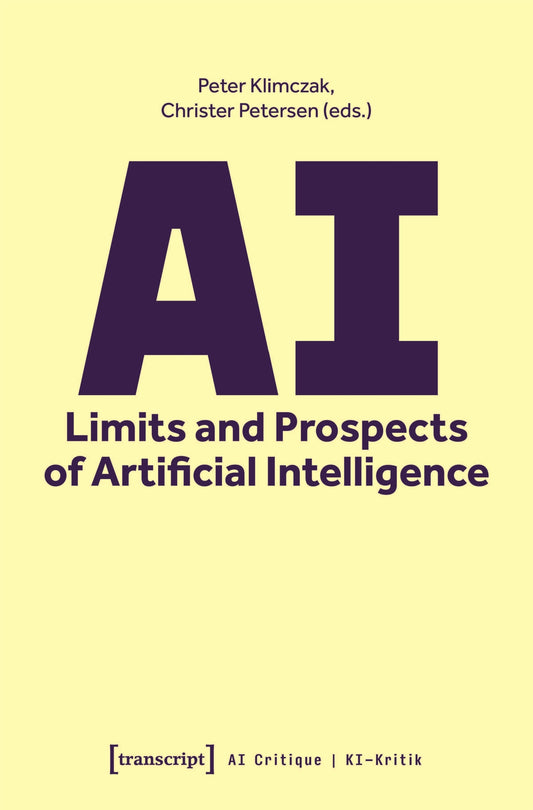 AI – Limits and Prospects of Artificial Intelligence