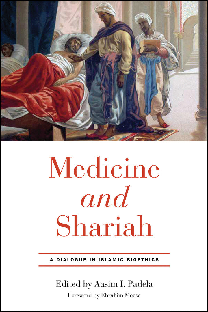 Cover image for Medicine and Shariah ISBN 9780268108380