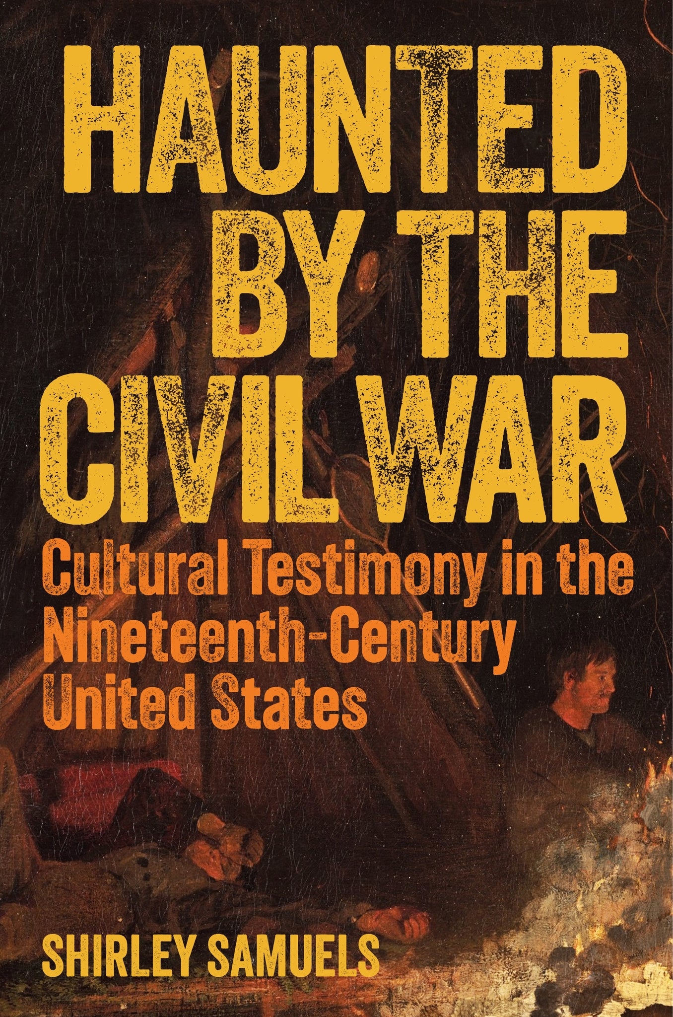 Haunted by the Civil War