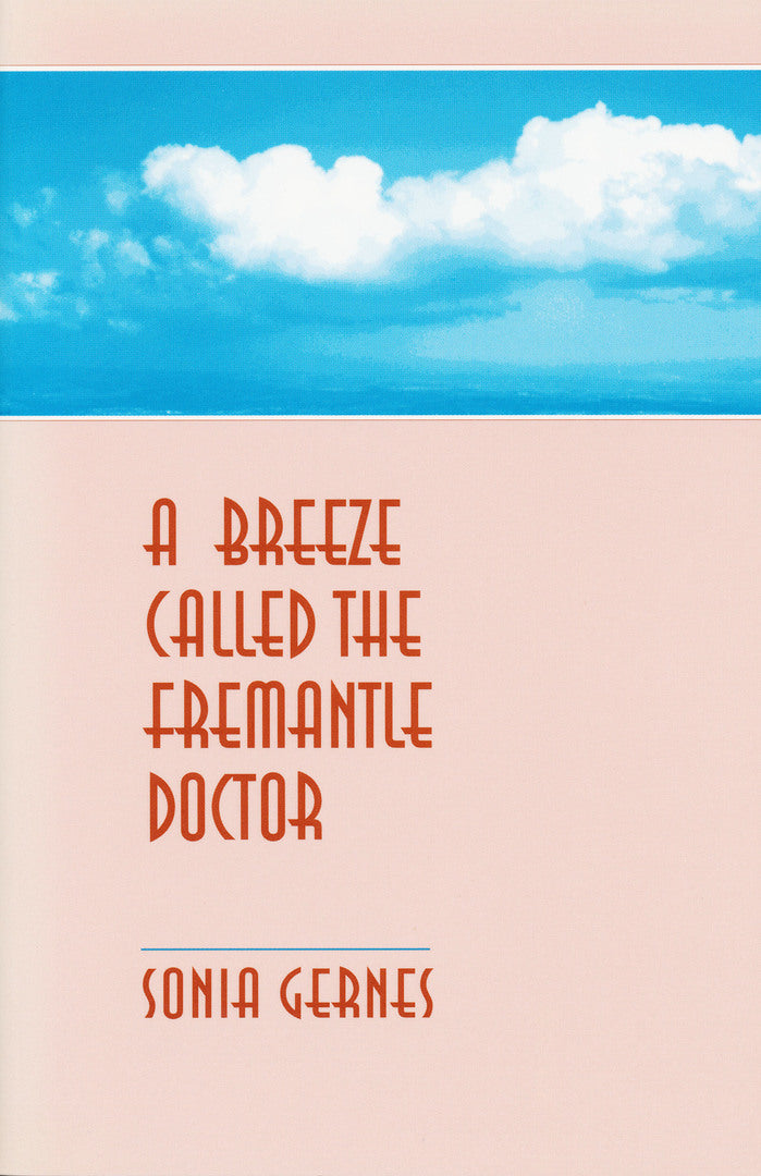 Cover image for A Breeze Called the Fremantle Doctor ISBN 9780268021504
