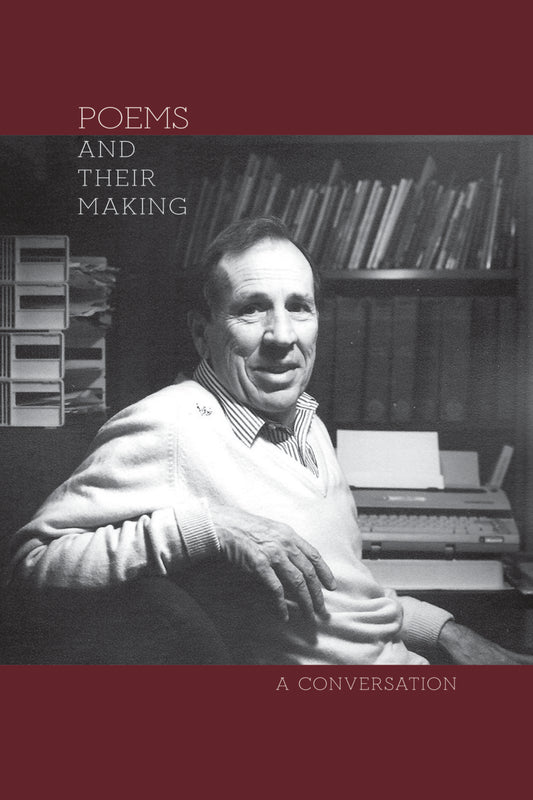Poems and Their Making