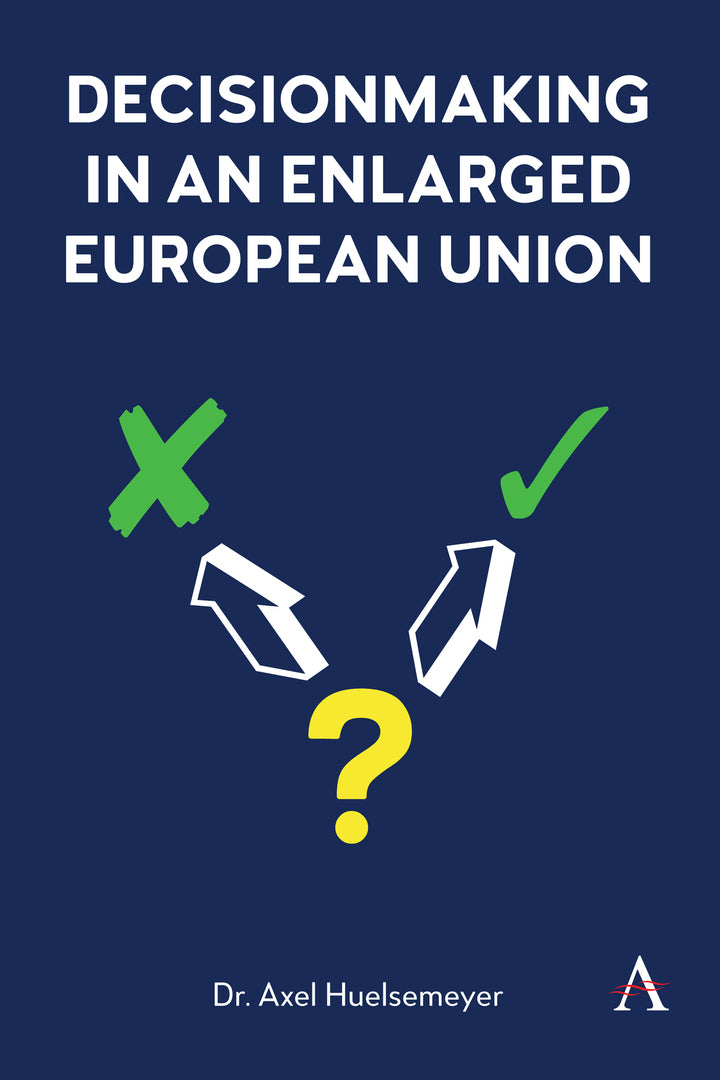 Cover image for Decisionmaking in an enlarged European Union ISBN 9781839988226