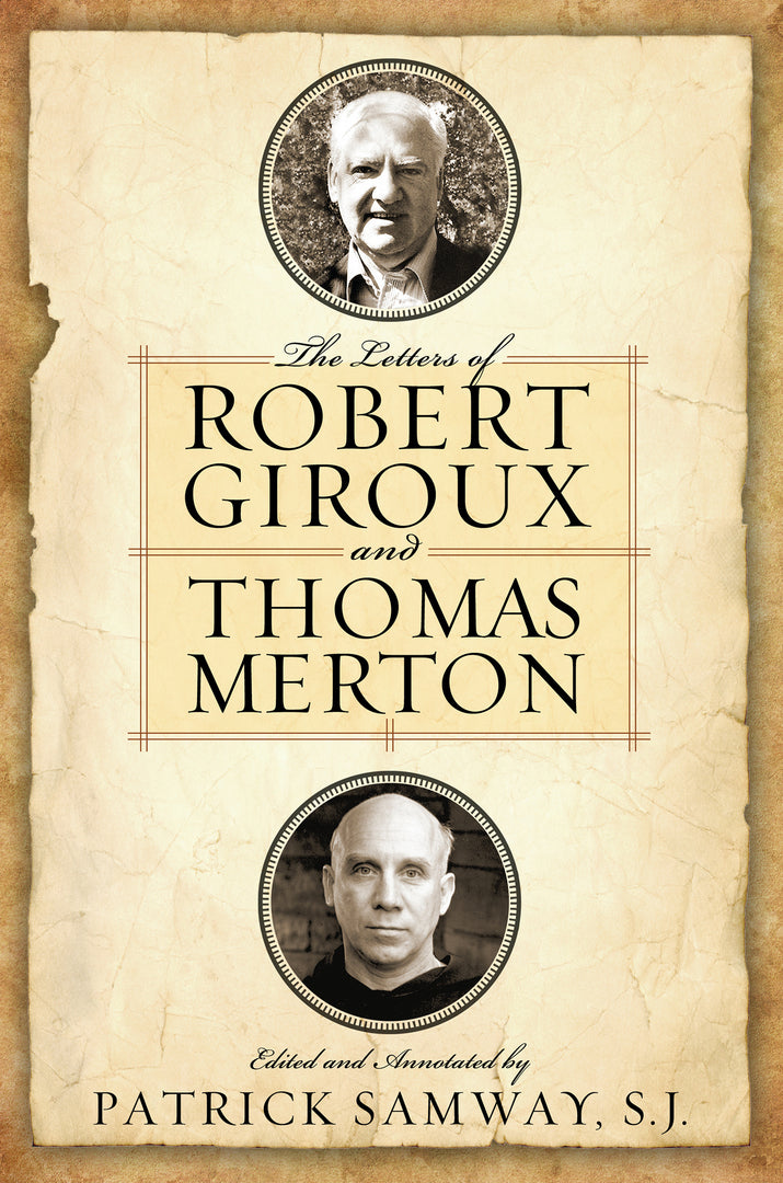 Cover image for The Letters of Robert Giroux and Thomas Merton ISBN 9780268017866