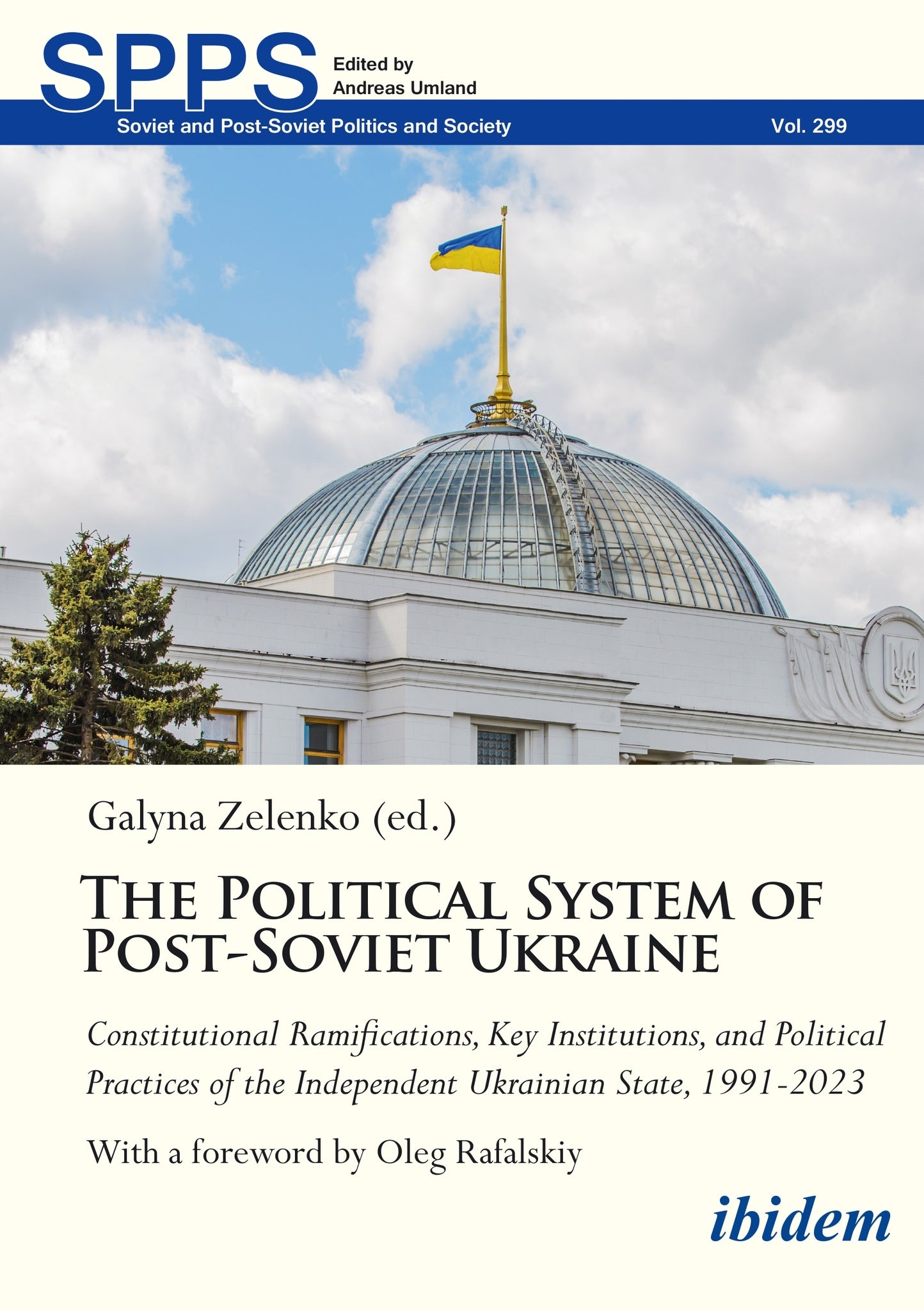 The Political System of Post-Soviet Ukraine