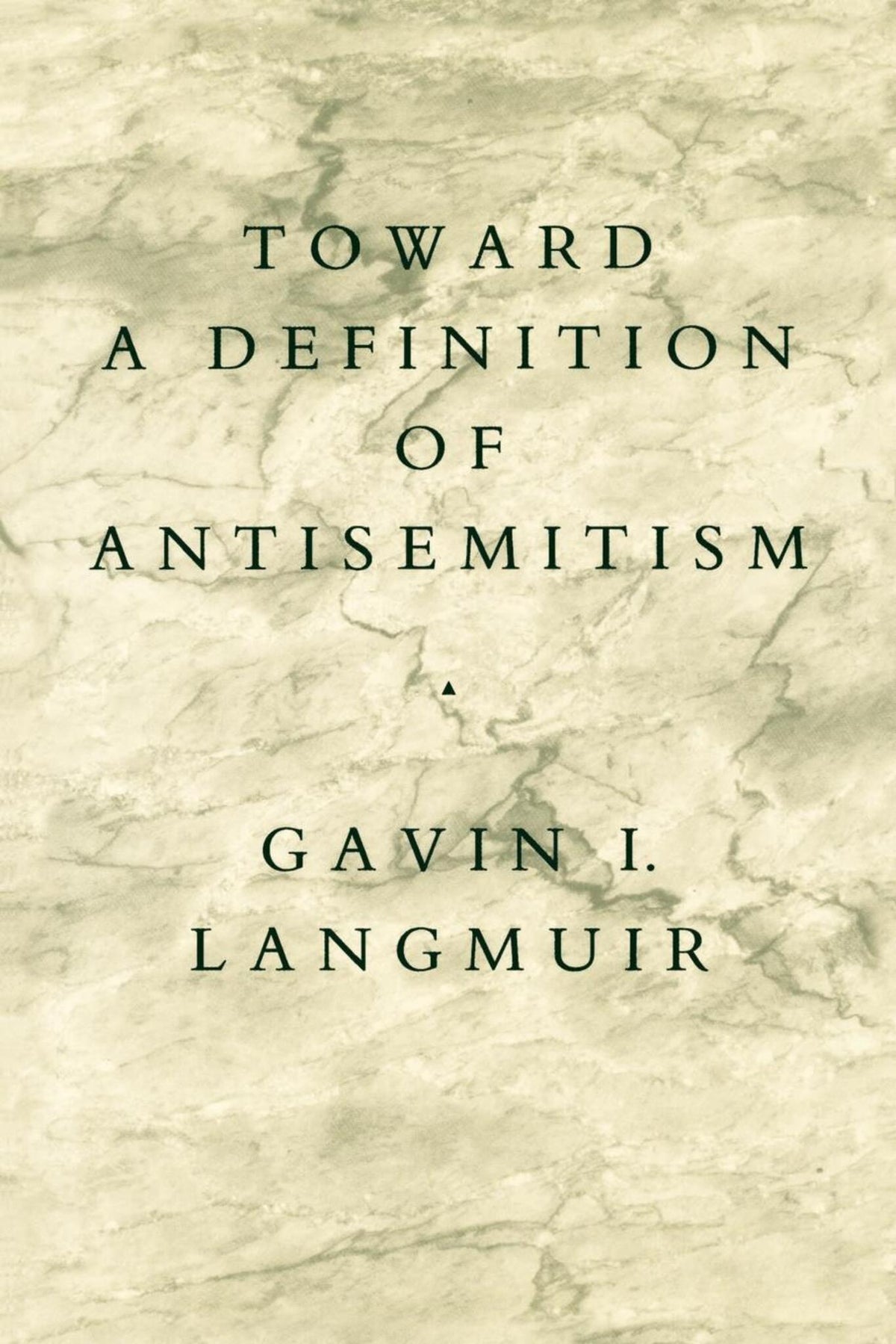 Toward a Definition of Antisemitism