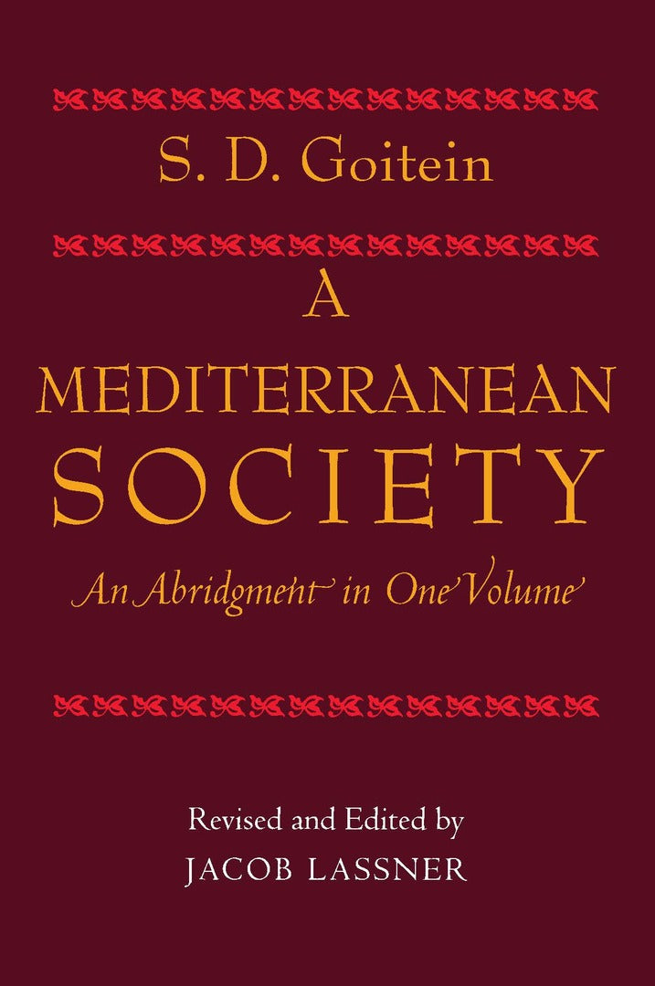 Cover image for A Mediterranean Society, An Abridgment in One Volume ISBN 9780520240599