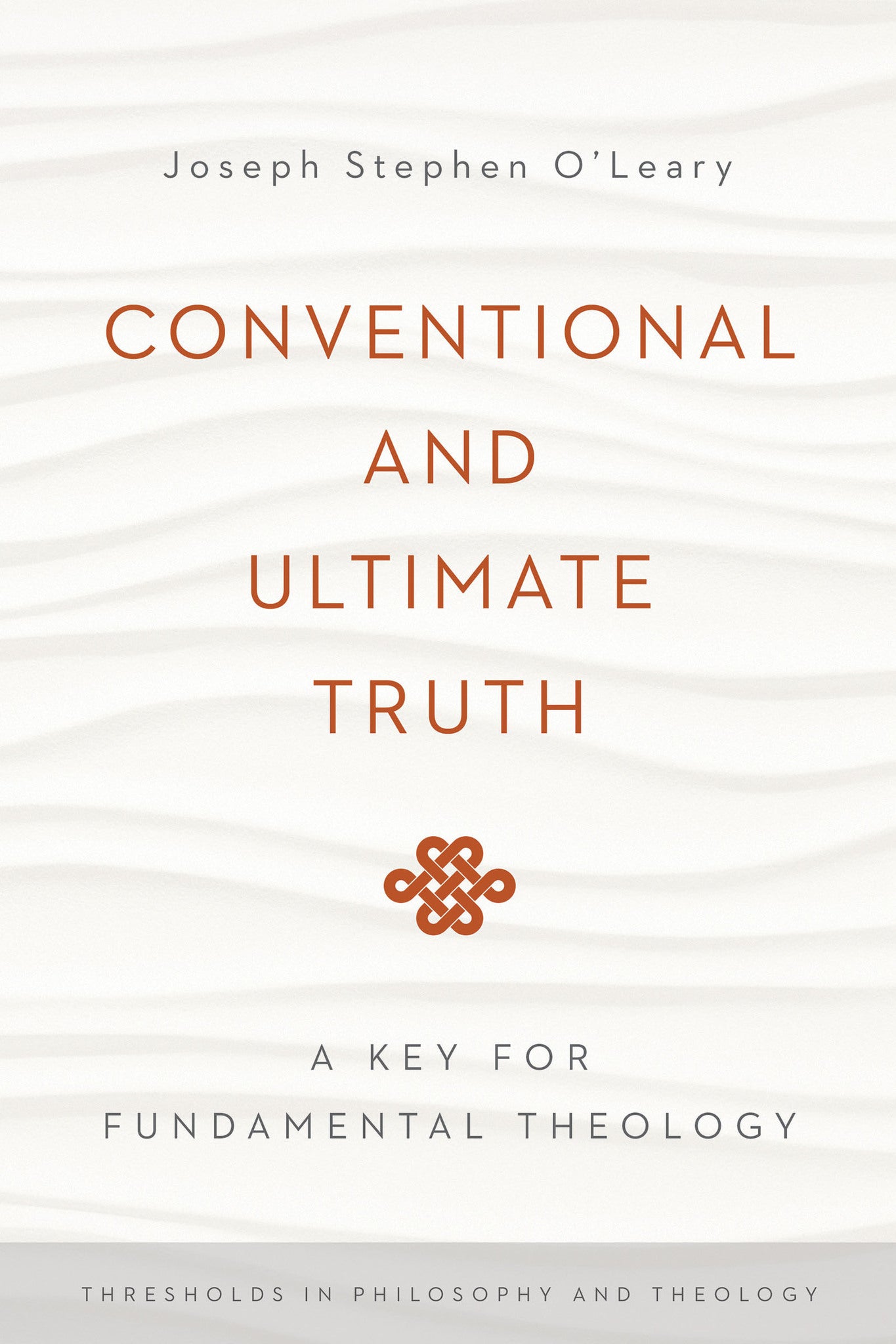 Conventional and Ultimate Truth