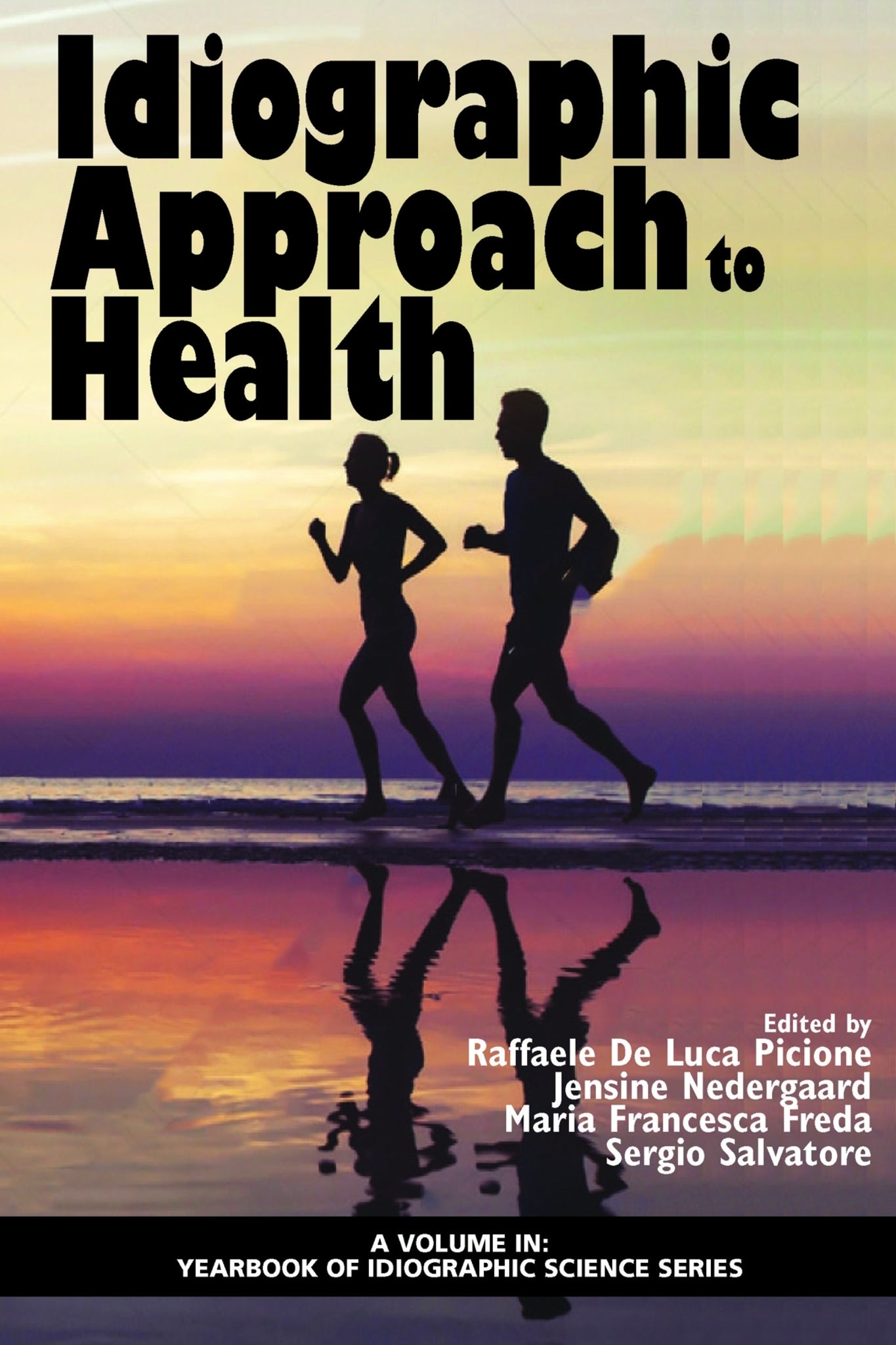 Idiographic Approach to Health