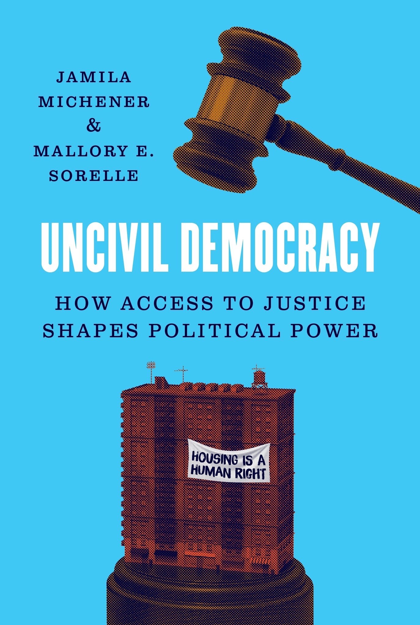Uncivil Democracy