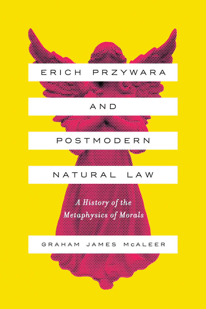 Cover image for Erich Przywara and Postmodern Natural Law ISBN 9780268105945