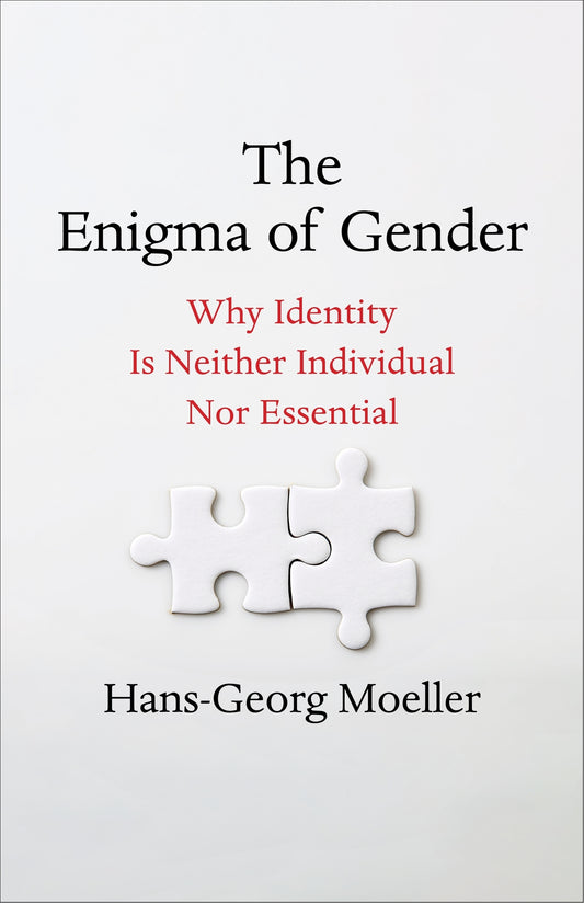 The Enigma of Gender