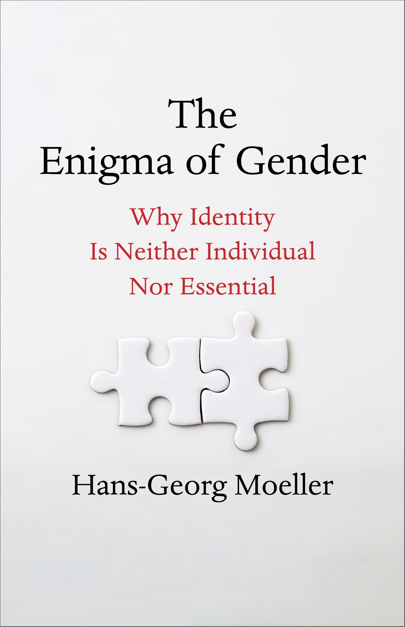 The Enigma of Gender