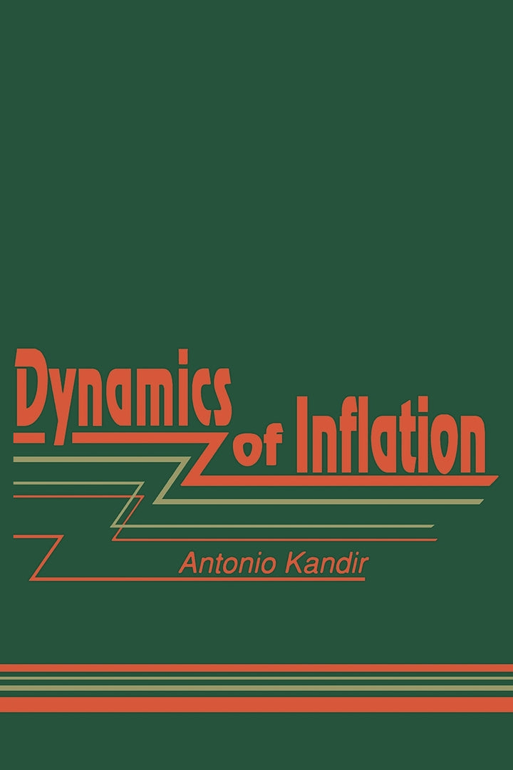 Cover image for The Dynamics of Inflation ISBN 9780268008673
