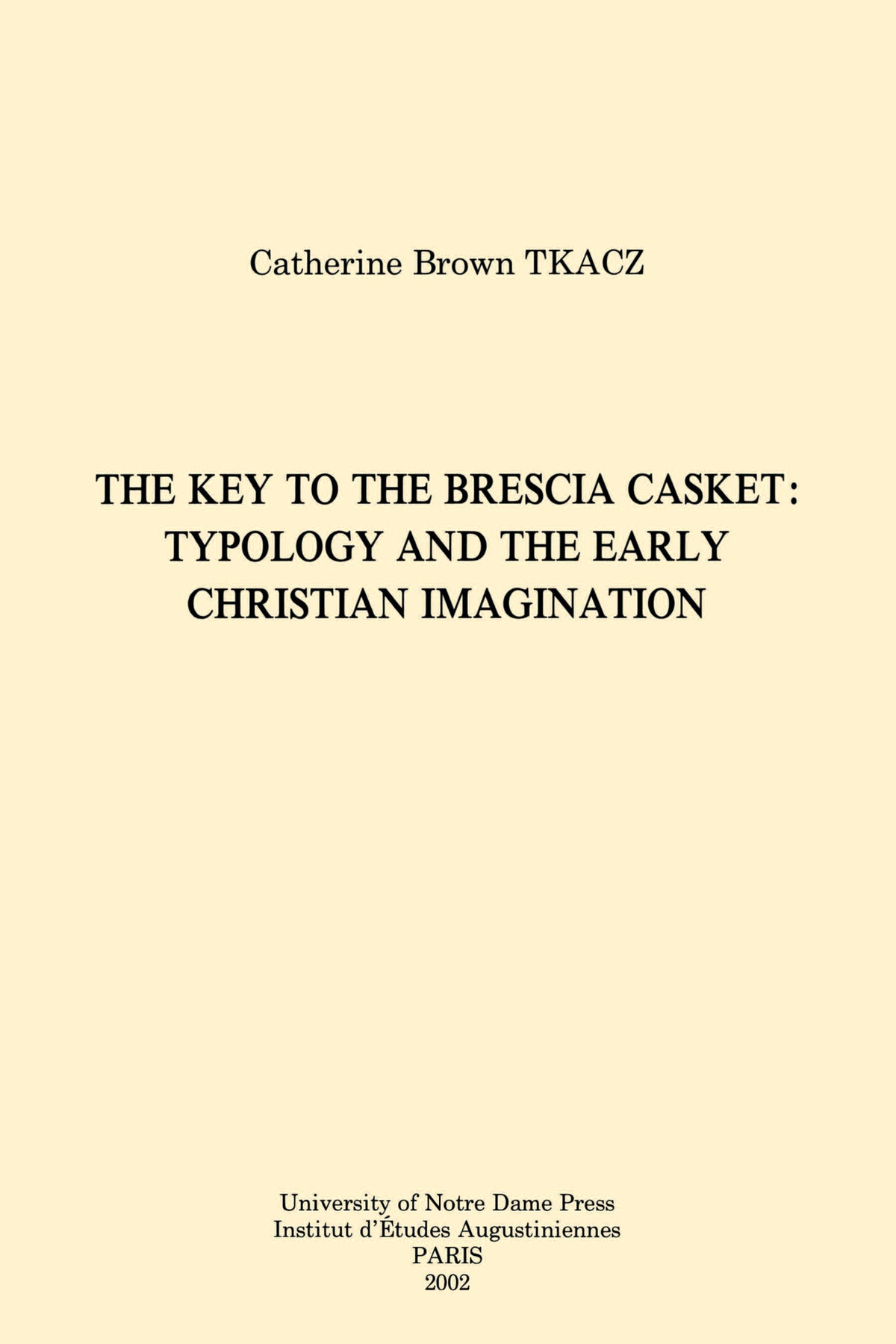 The Key to the Brescia Casket