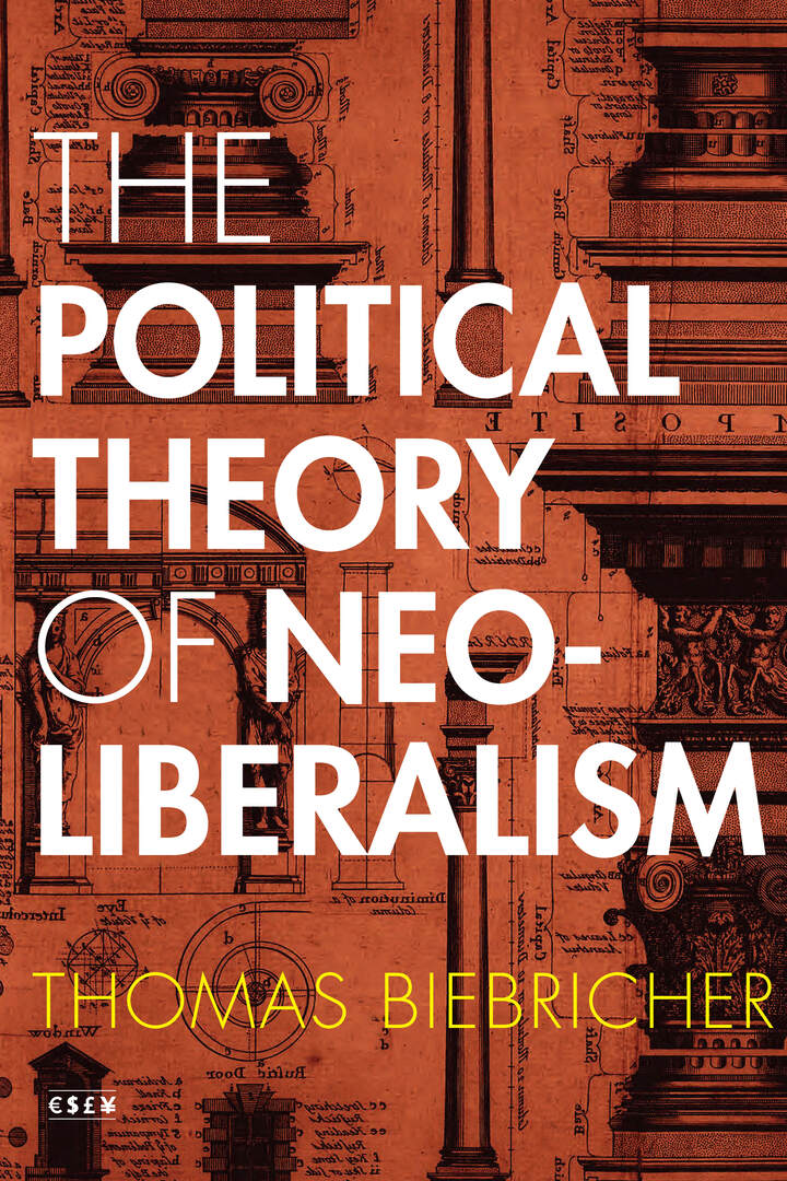 Cover image for The Political Theory of Neoliberalism ISBN 9781503607828