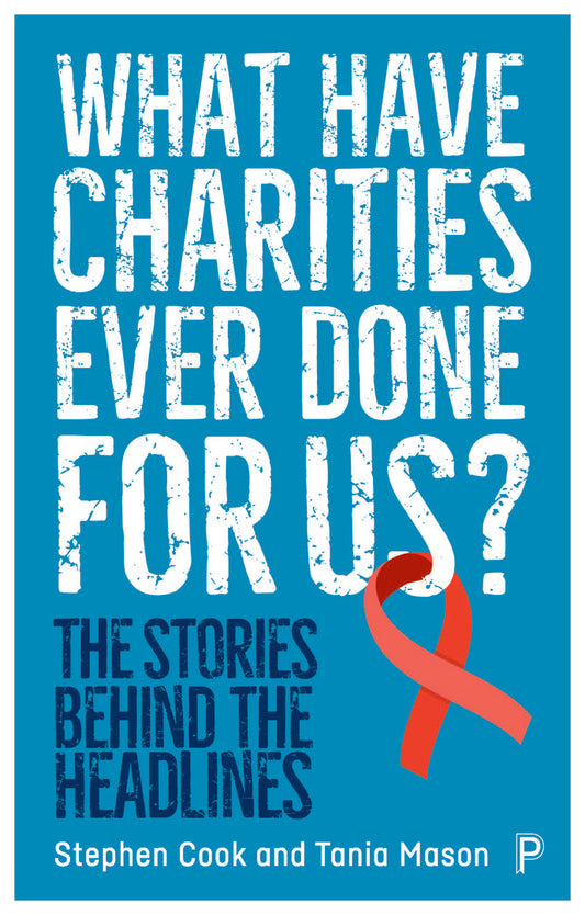 What Have Charities Ever Done for Us?