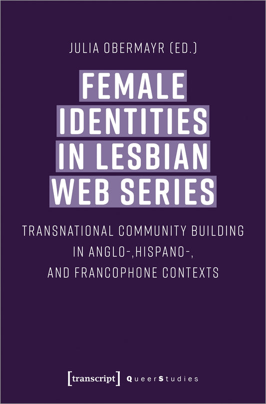 Female Identities in Lesbian Web Series