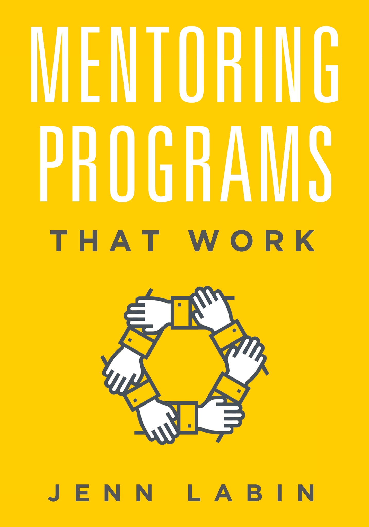 Mentoring Programs That Work