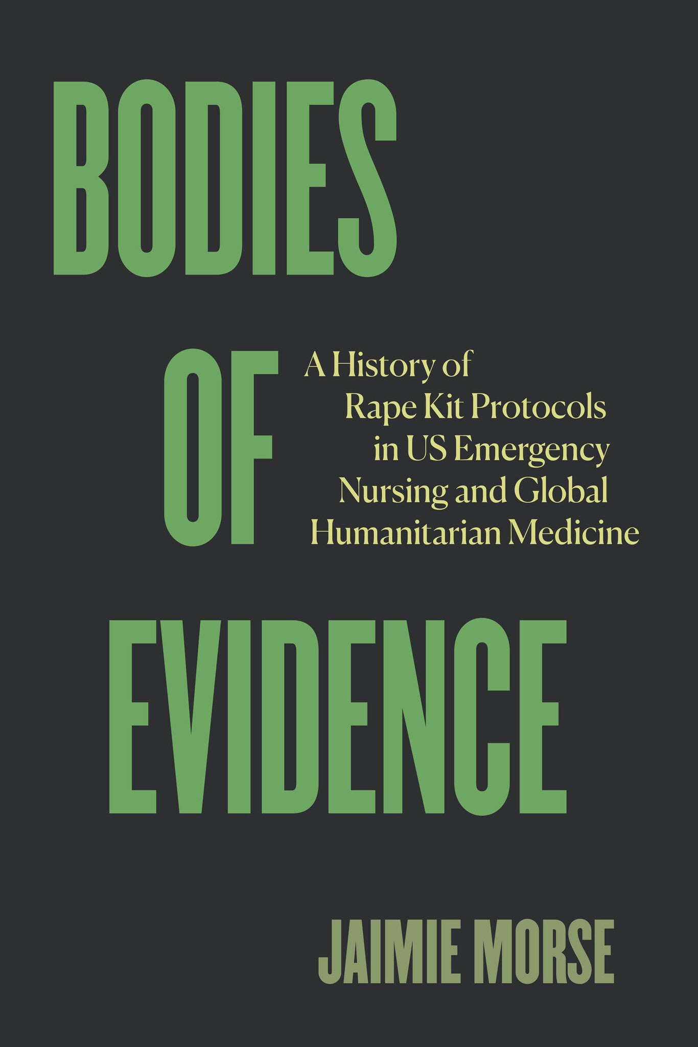 Bodies of Evidence