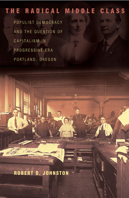 The Radical Middle Class