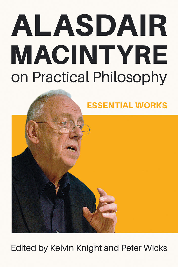 Cover image for Alasdair MacIntyre on Practical Philosophy ISBN 9780268210557