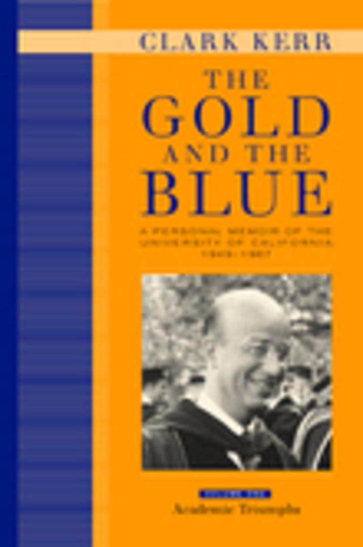 Cover image for The Gold and the Blue, Volume One ISBN 9780520223677