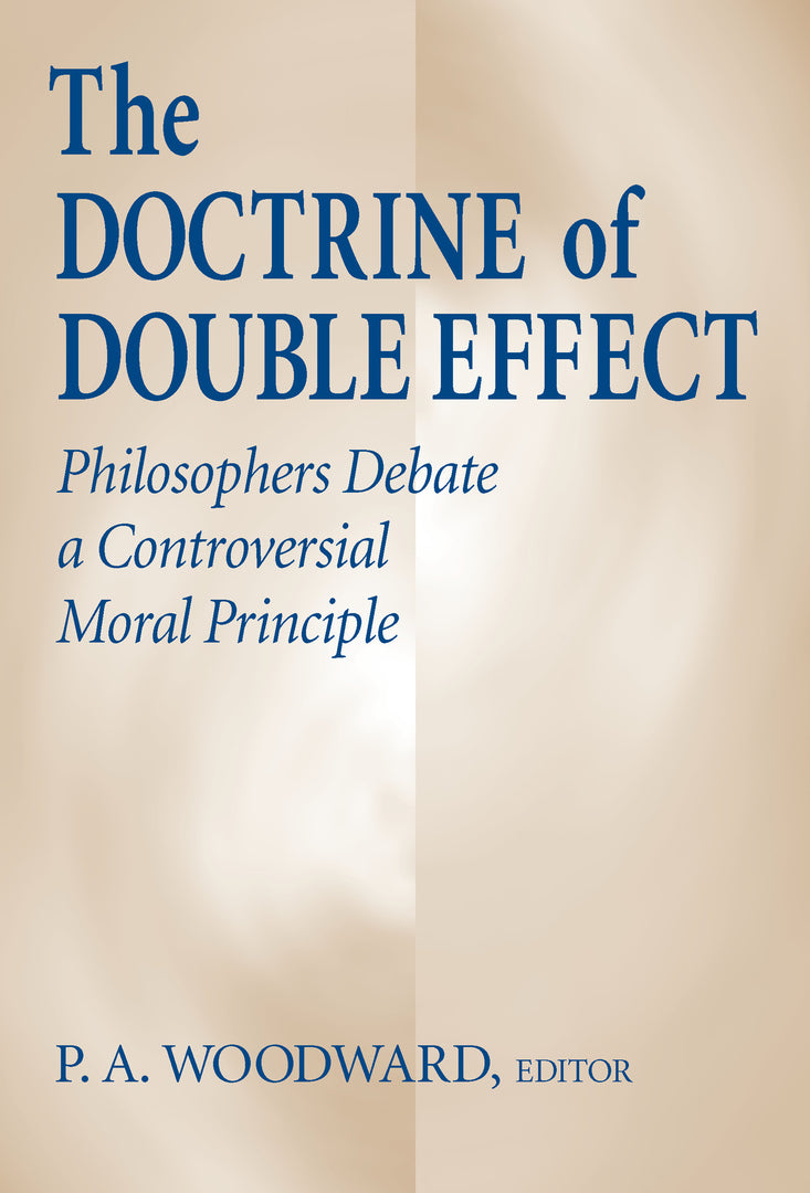 Cover image for The Doctrine of Double Effect ISBN 9780268008970
