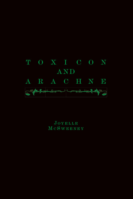 Toxicon and Arachne