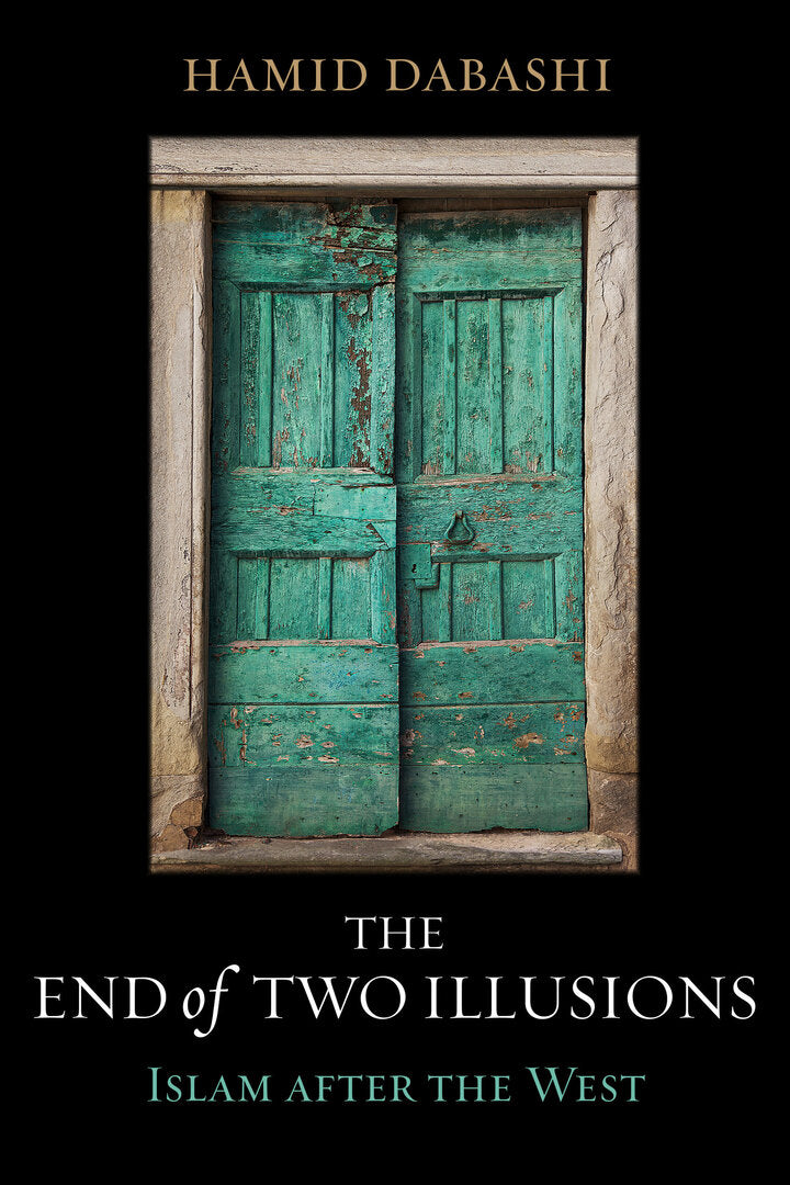 Cover image for The End of Two Illusions ISBN 9780520376922