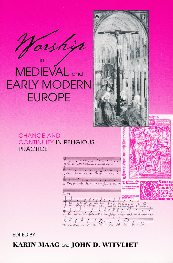 Cover image for Worship in Medieval and Early Modern Europe ISBN 9780268034757